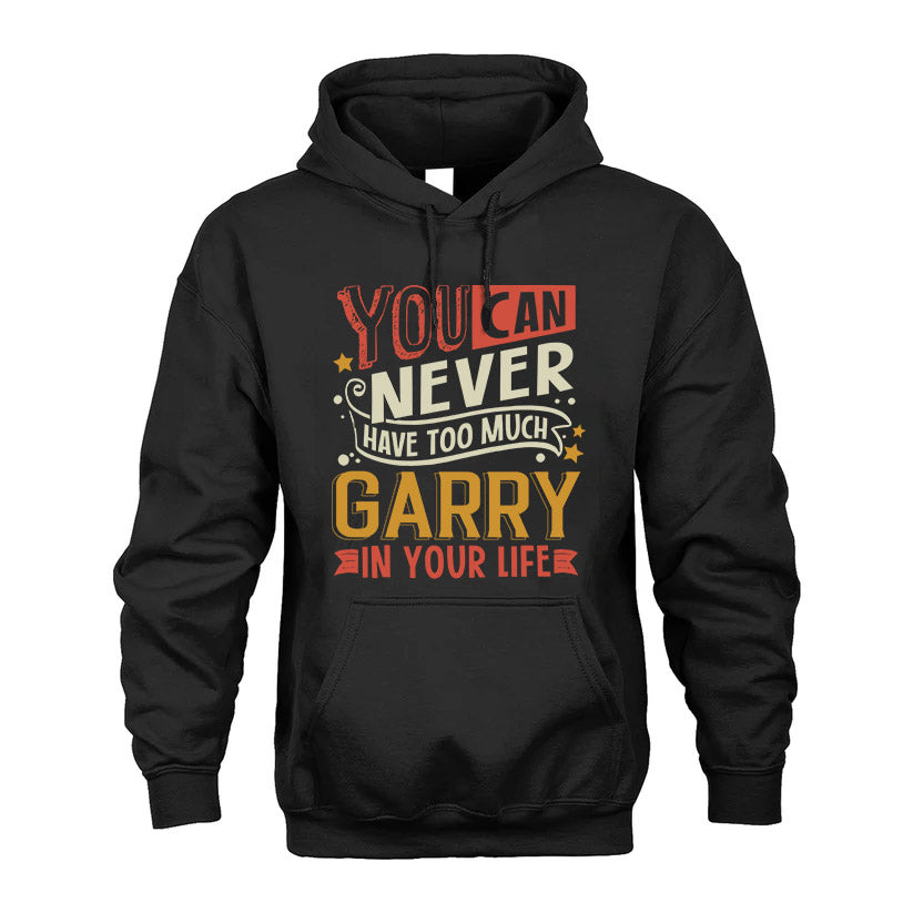 GARRY  NO2-TT36 Personalized Funny Quote Apparel