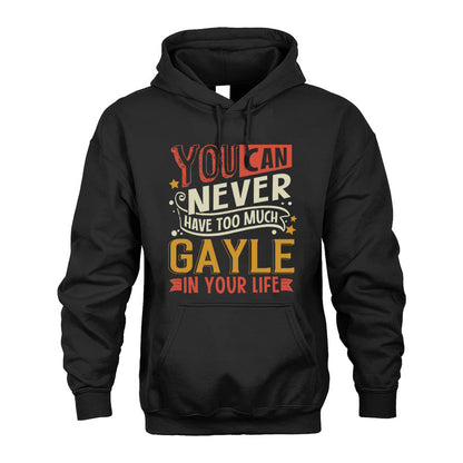GAYLE  NO2-TT36 Personalized Funny Quote Apparel