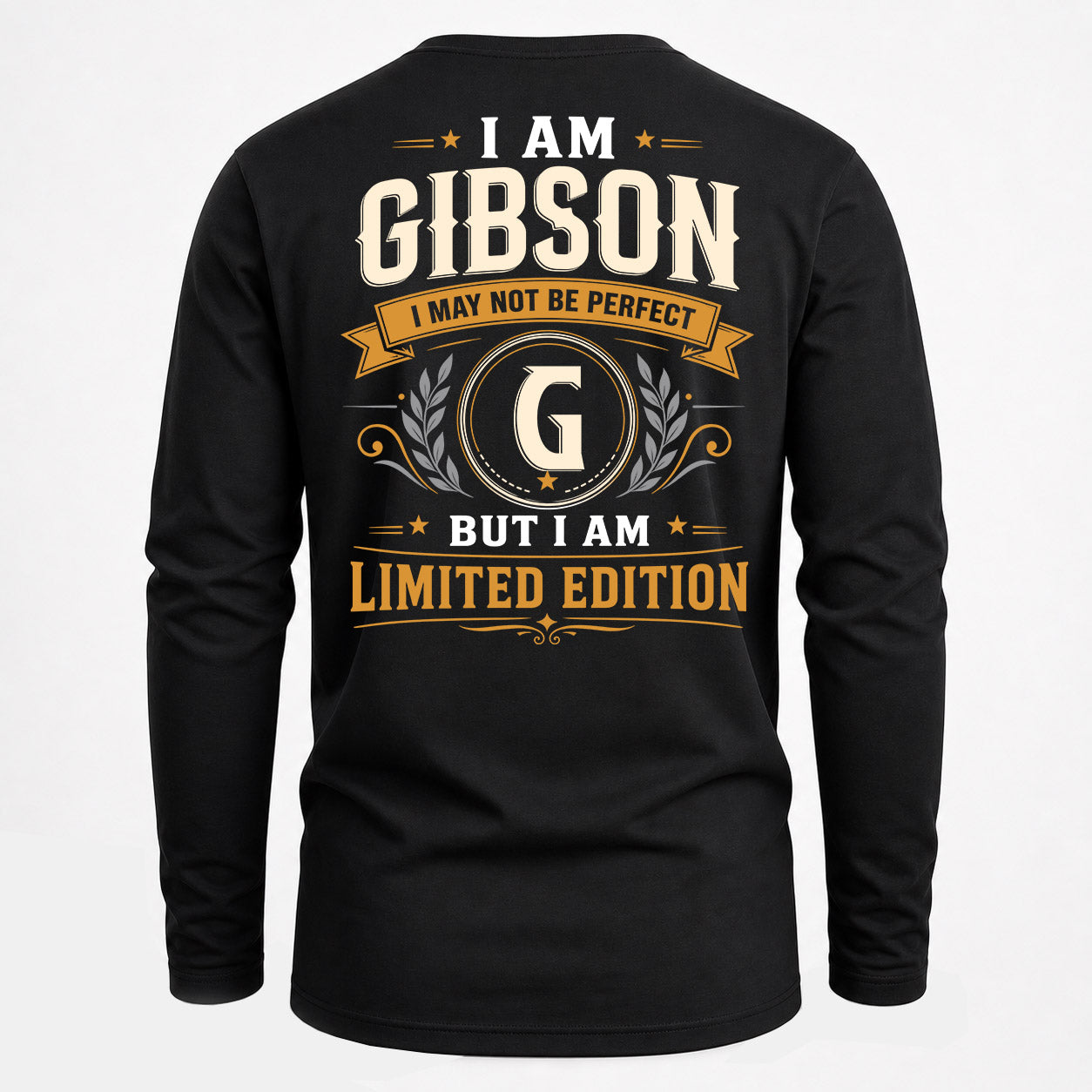 GIBSON  EDI-TT36 Personalized Funny Quote Apparel