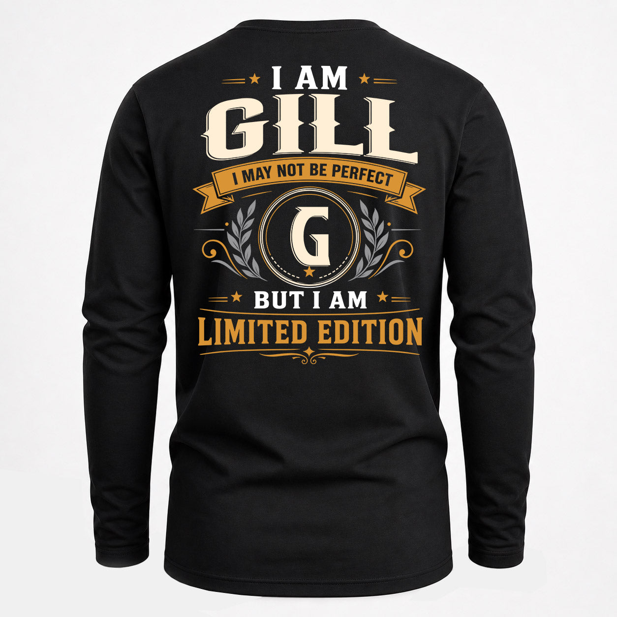 GILL  EDI-TT36 Personalized Funny Quote Apparel