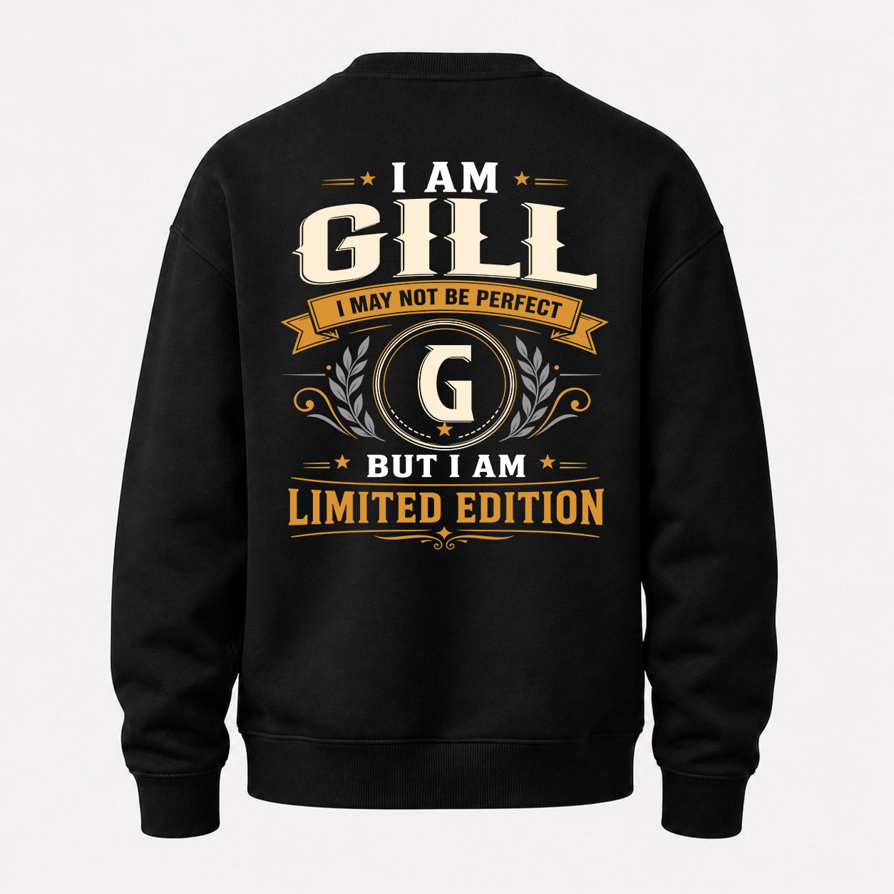 GILL  EDI-TT36 Personalized Funny Quote Apparel