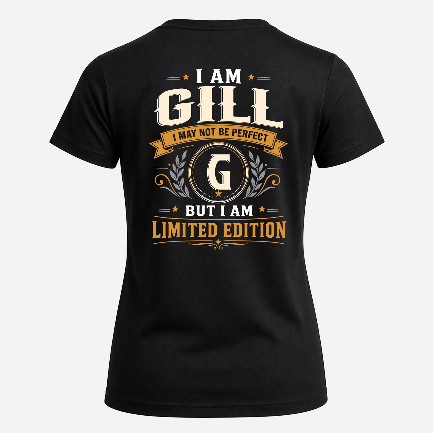 GILL  EDI-TT36 Personalized Funny Quote Apparel
