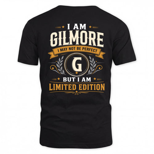 GILMORE  EDI-TT36 Personalized Funny Quote Apparel