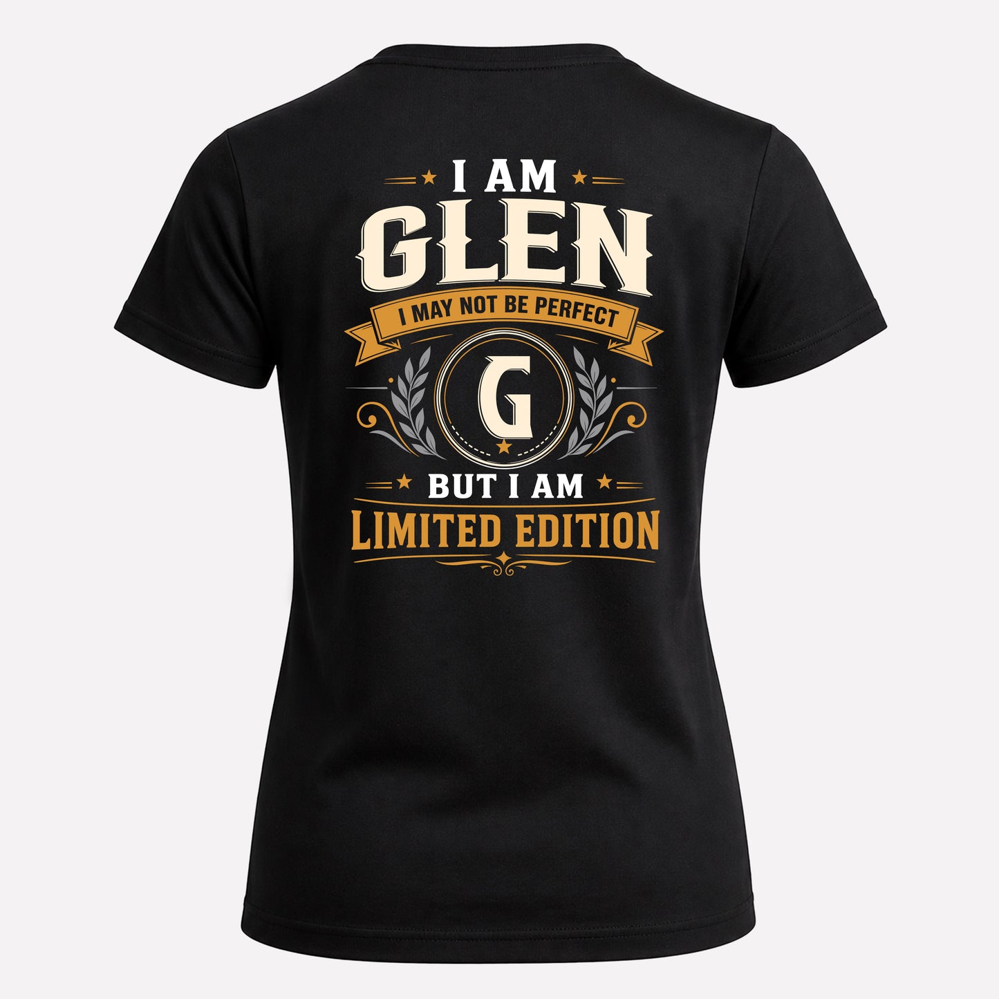 GLEN  EDI-TT36 Personalized Funny Quote Apparel