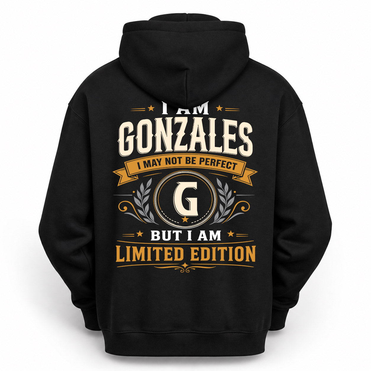 GONZALES  EDI-TT36 Personalized Funny Quote Apparel