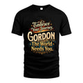 GORDON L04-TT36 Personalized Funny Quote Apparel