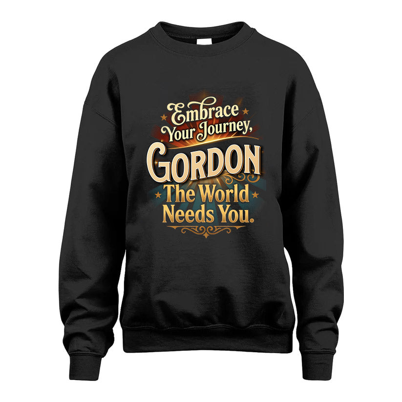 GORDON L04-TT36 Personalized Funny Quote Apparel