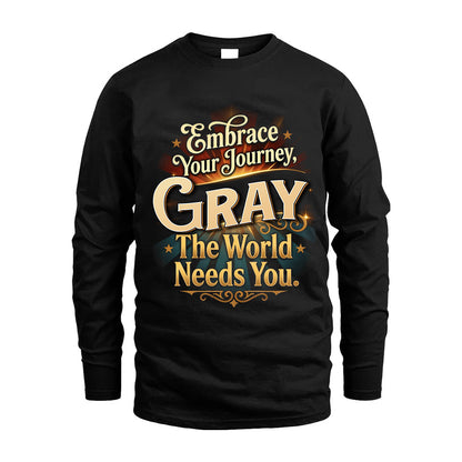 GRAY L04-TT36 Personalized Funny Quote Apparel