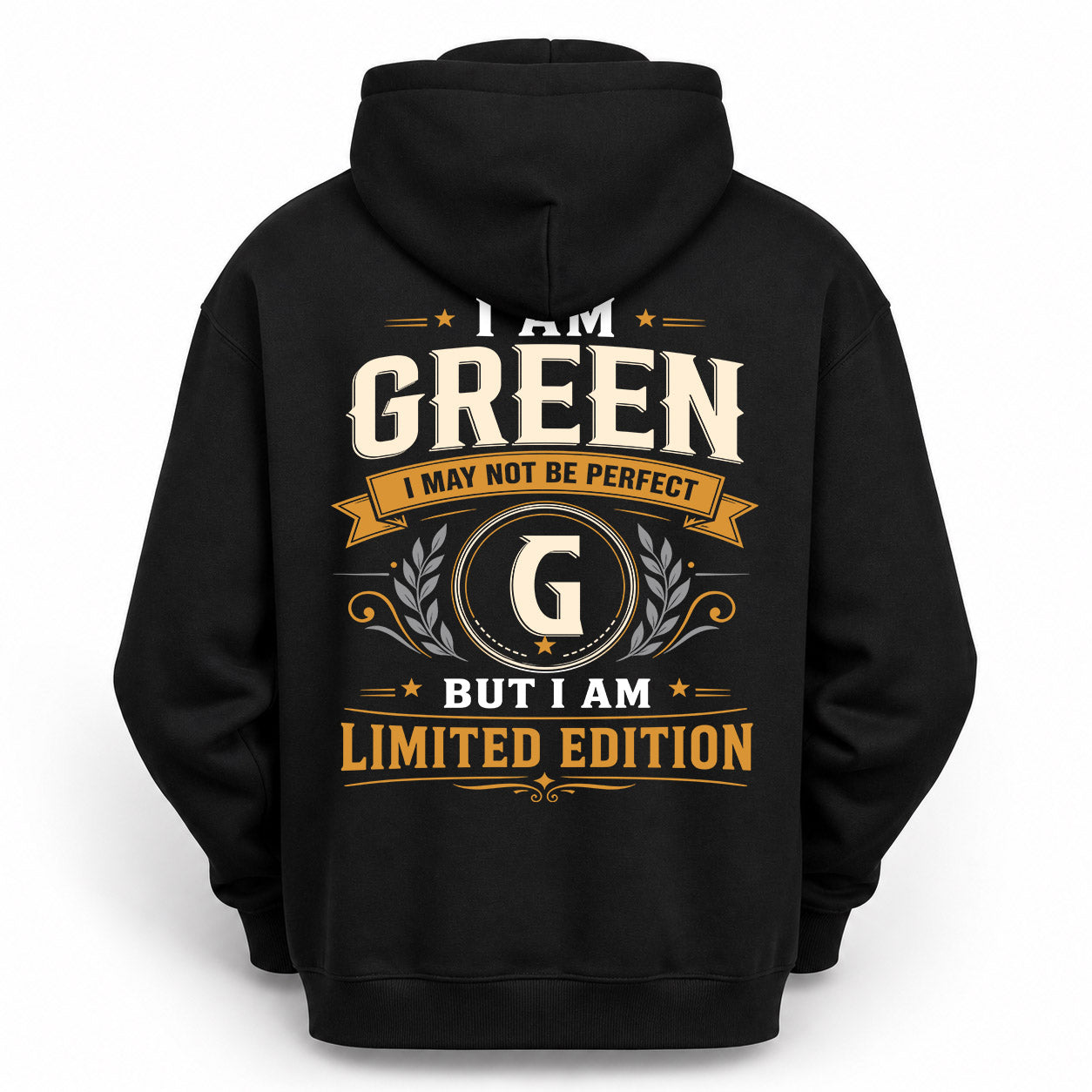 GREEN  EDI-TT36 Personalized Funny Quote Apparel
