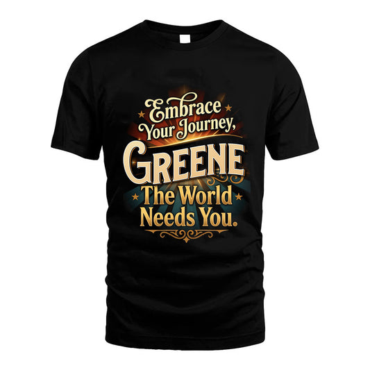 GREENE L04-TT36 Personalized Funny Quote Apparel