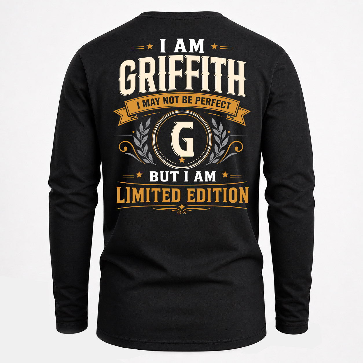 GRIFFITH  EDI-TT36 Personalized Funny Quote Apparel