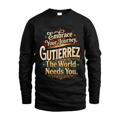 GUTIERREZ L04-TT36 Personalized Funny Quote Apparel