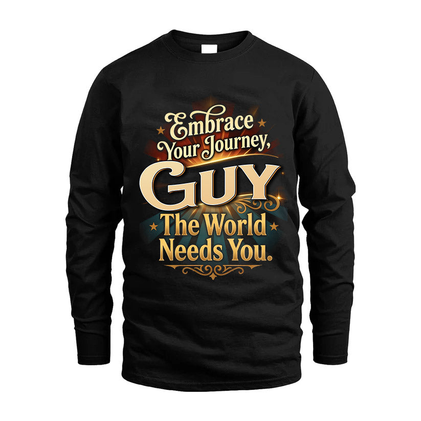 GUY L04-TT36 Personalized Funny Quote Apparel