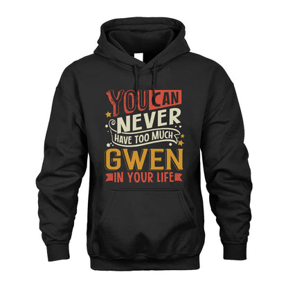 GWEN  NO2-TT36 Personalized Funny Quote Apparel