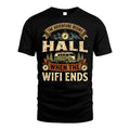 HALL L03-TT36 Personalized Funny Quote Apparel