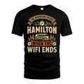 HAMILTON L03-TT36 Personalized Funny Quote Apparel
