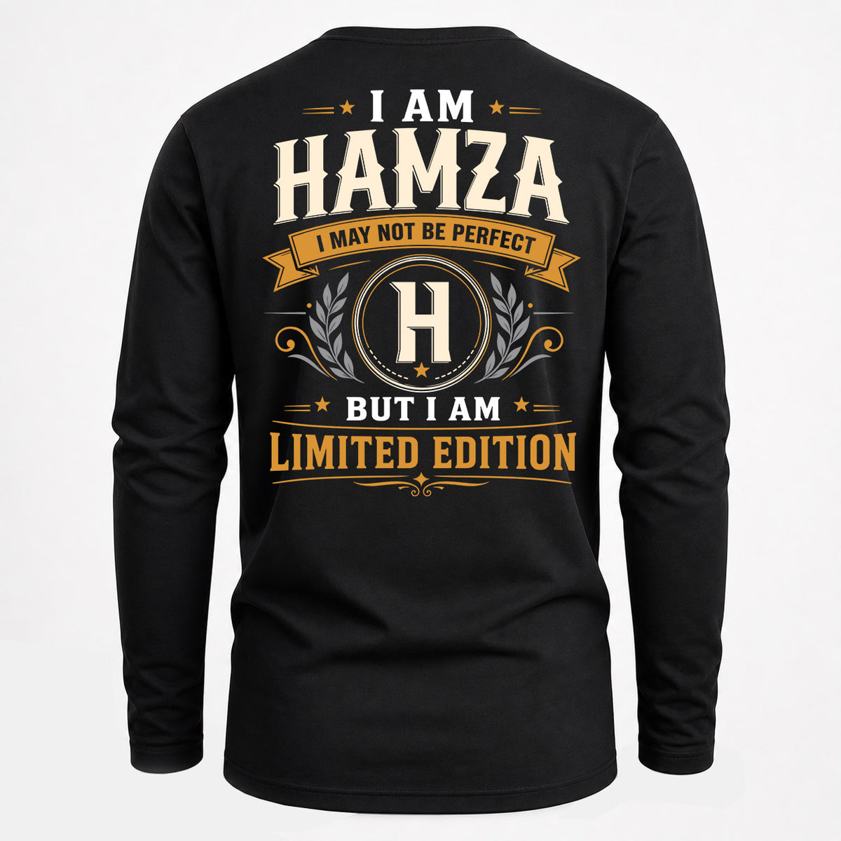 HAMZA EDI-TT36 Personalized Funny Quote Apparel