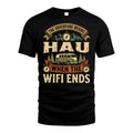 HAU L03-TT36 Personalized Funny Quote Apparel