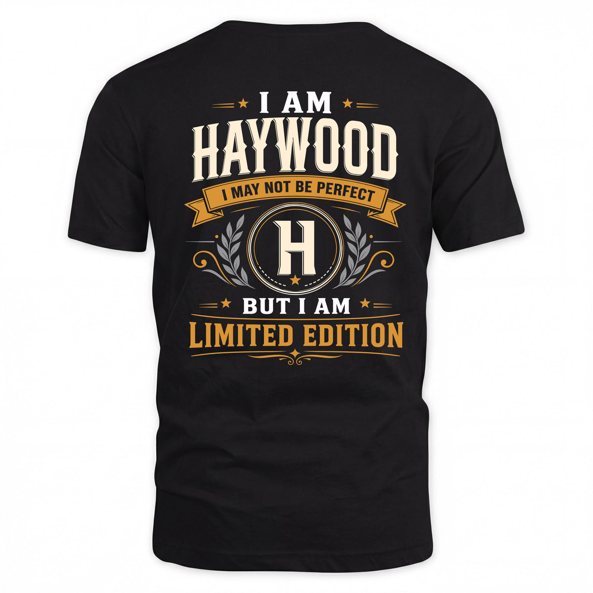 HAYWOOD EDI-TT36 Personalized Funny Quote Apparel