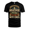HEATHER L03-TT36 Personalized Funny Quote Apparel