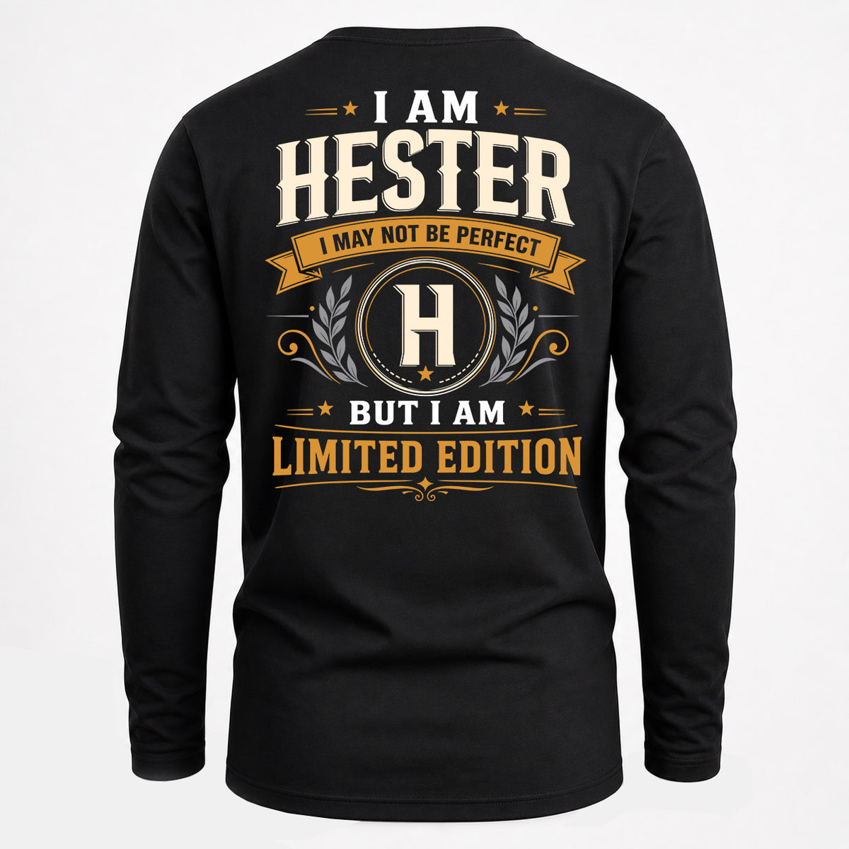 HESTER EDI-TT36 Personalized Funny Quote Apparel
