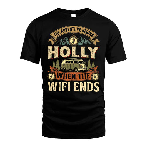 HOLLY L03-TT36 Personalized Funny Quote Apparel