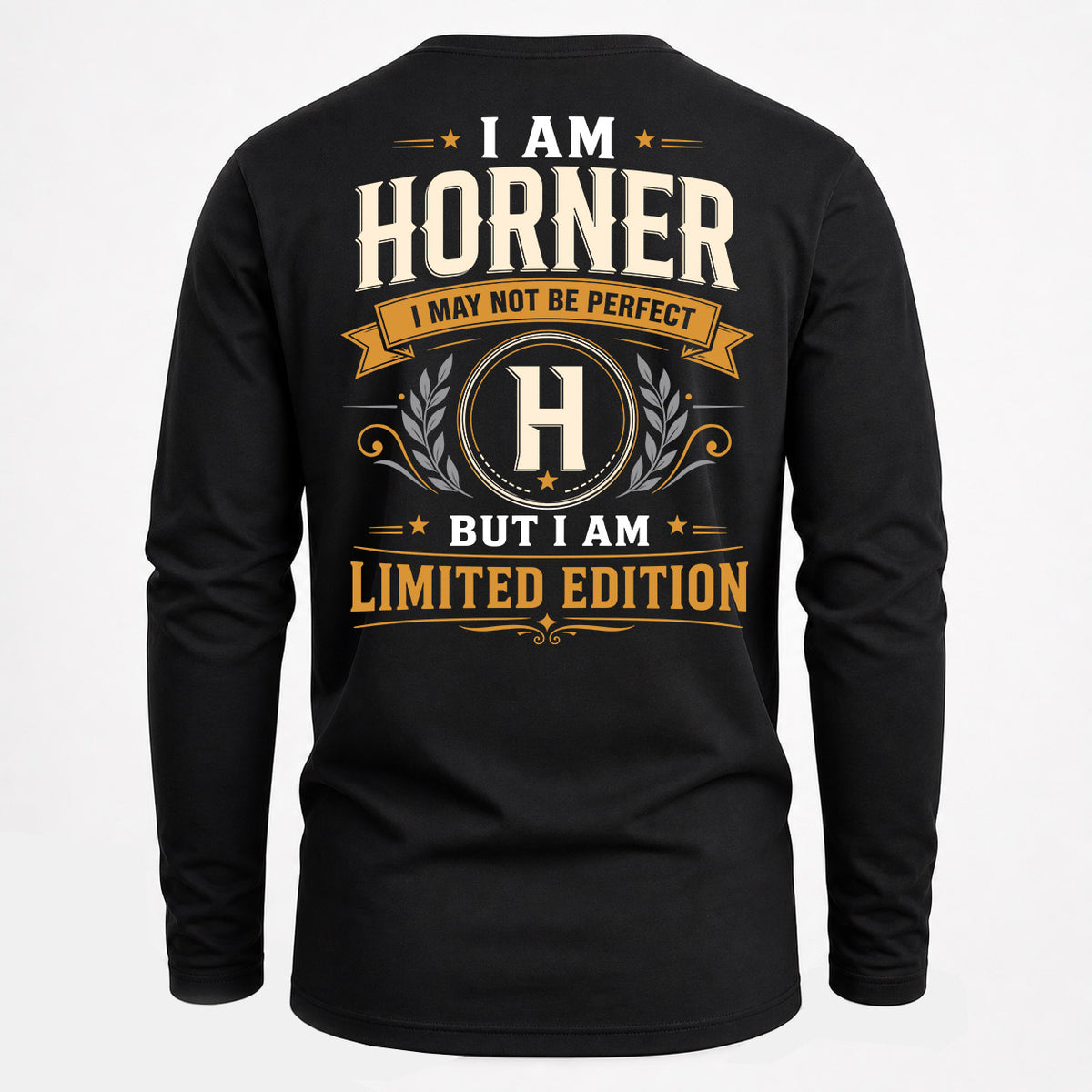 HORNER EDI-TT36 Personalized Funny Quote Apparel