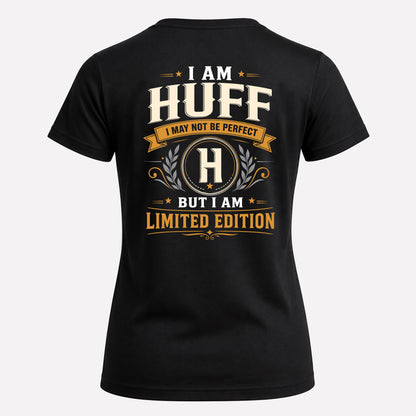 HUFF EDI-TT36 Personalized Funny Quote Apparel