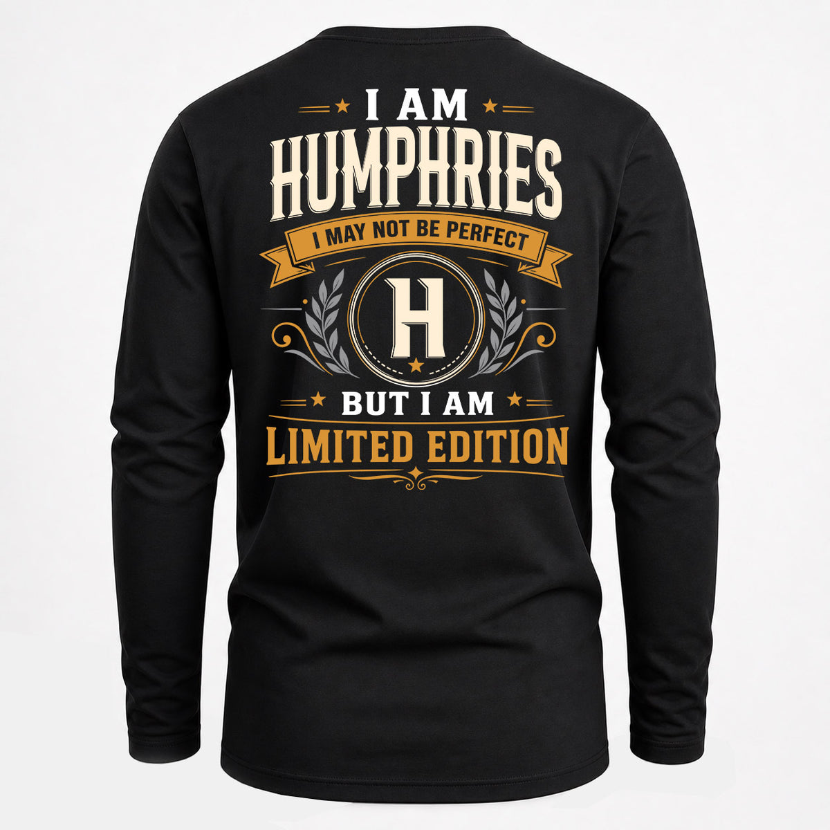 HUMPHRIES EDI-TT36 Personalized Funny Quote Apparel