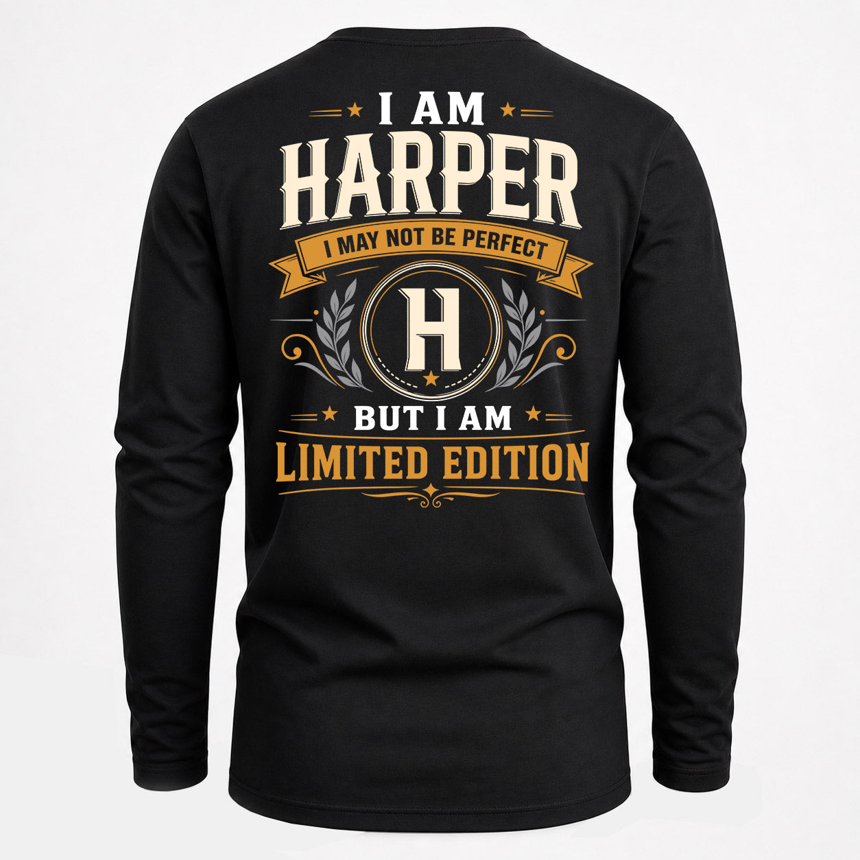 HARPER  EDI-TT36 Personalized Funny Quote Apparel