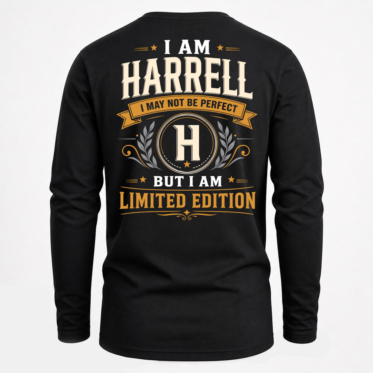 HARRELL  EDI-TT36 Personalized Funny Quote Apparel