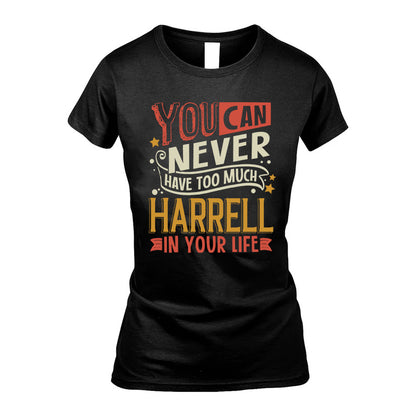 HARRELL  NO2-TT36 Personalized Funny Quote Apparel