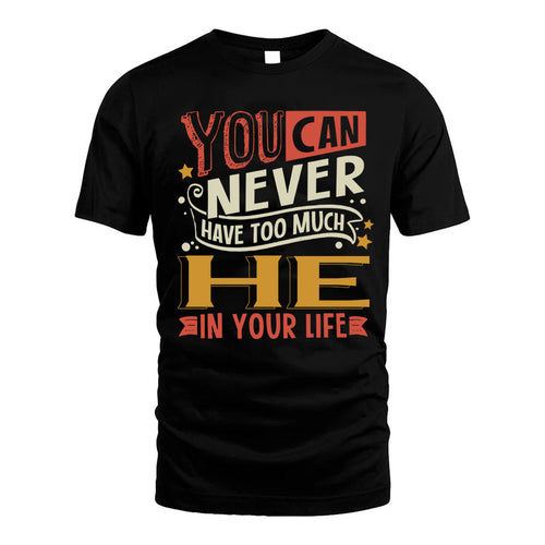 HE  NO2-TT36 Personalized Funny Quote Apparel