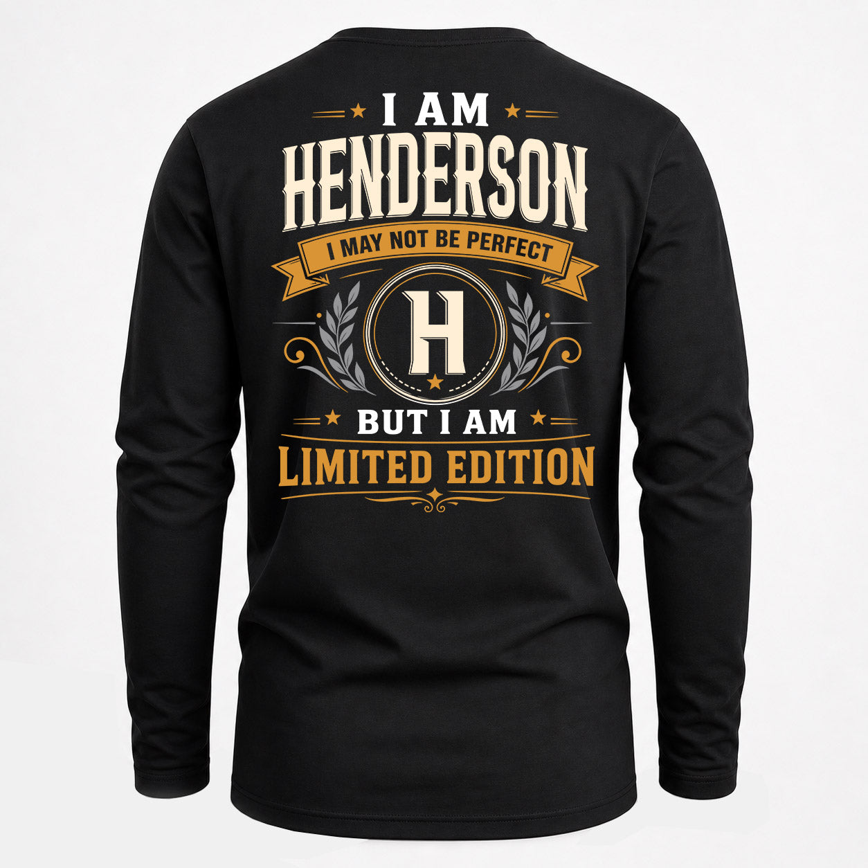 HENDERSON  EDI-TT36 Personalized Funny Quote Apparel