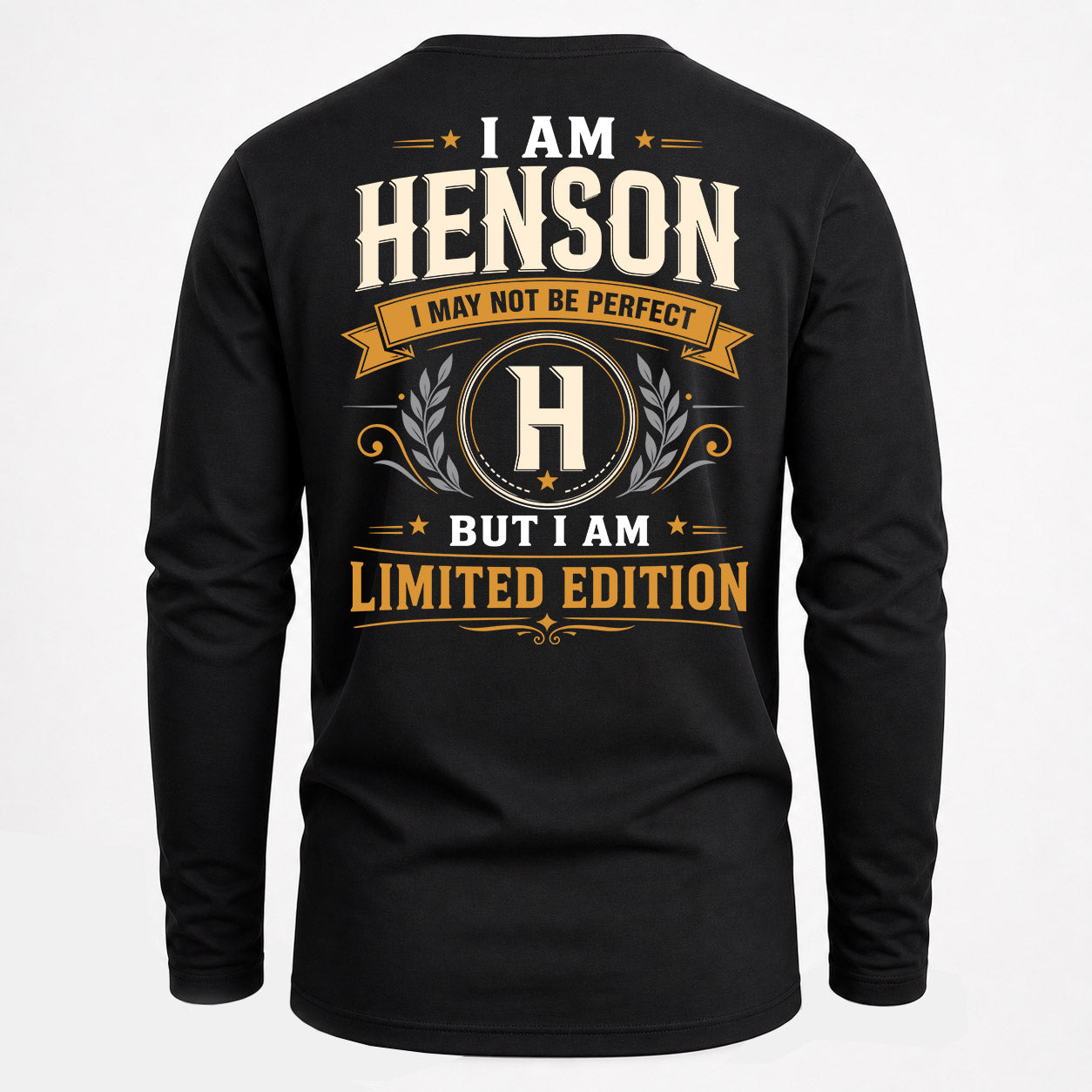 HENSON  EDI-TT36 Personalized Funny Quote Apparel