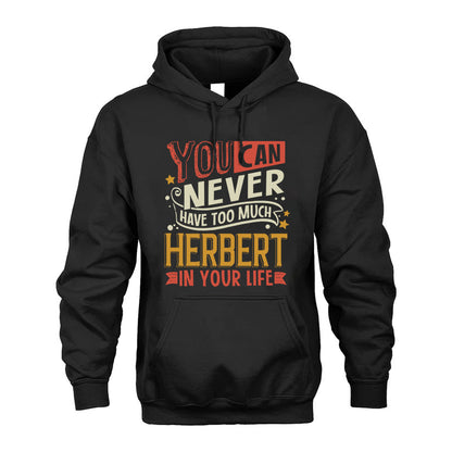 HERBERT  NO2-TT36 Personalized Funny Quote Apparel