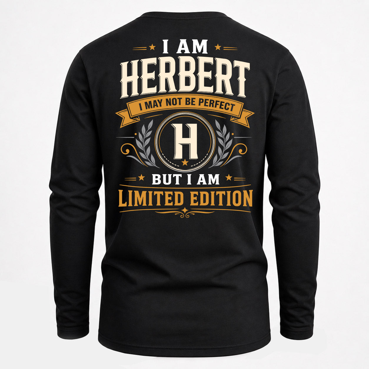 HERBERT  EDI-TT36 Personalized Funny Quote Apparel