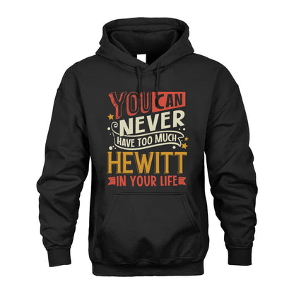 HEWITT  NO2-TT36 Personalized Funny Quote Apparel
