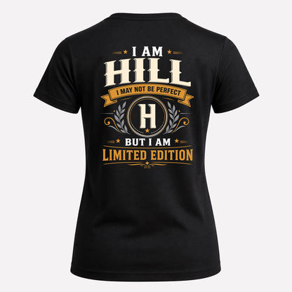 HILL  EDI-TT36 Personalized Funny Quote Apparel