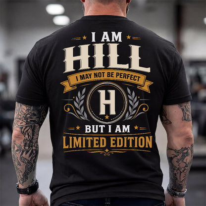 HILL  EDI-TT36 Personalized Funny Quote Apparel