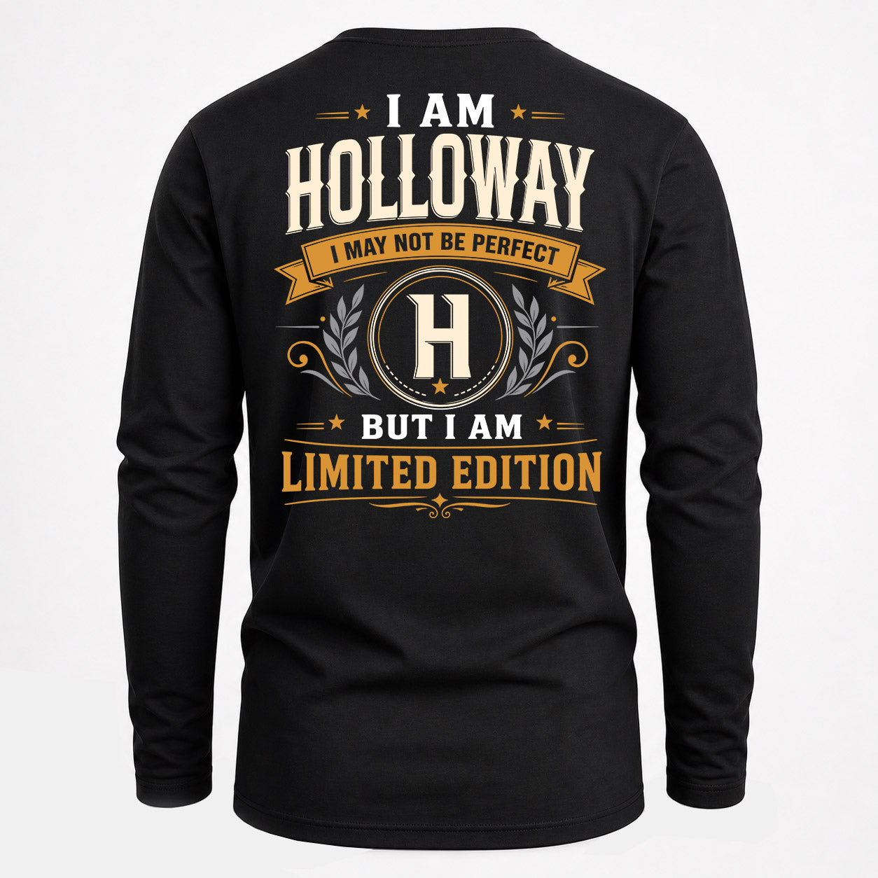 HOLLOWAY  EDI-TT36 Personalized Funny Quote Apparel