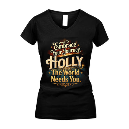HOLLY L04-TT36 Personalized Funny Quote Apparel