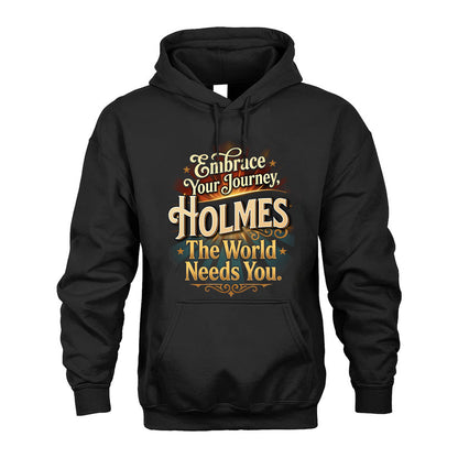 HOLMES L04-TT36 Personalized Funny Quote Apparel