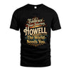 HOWELL L04-TT36 Personalized Funny Quote Apparel
