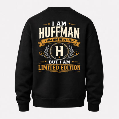 HUFFMAN  EDI-TT36 Personalized Funny Quote Apparel