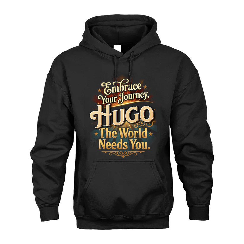 HUGO L04-TT36 Personalized Funny Quote Apparel