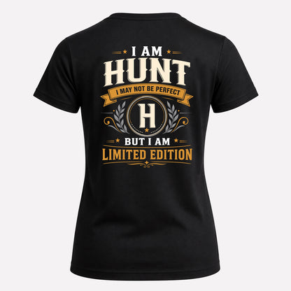 HUNT  EDI-TT36 Personalized Funny Quote Apparel
