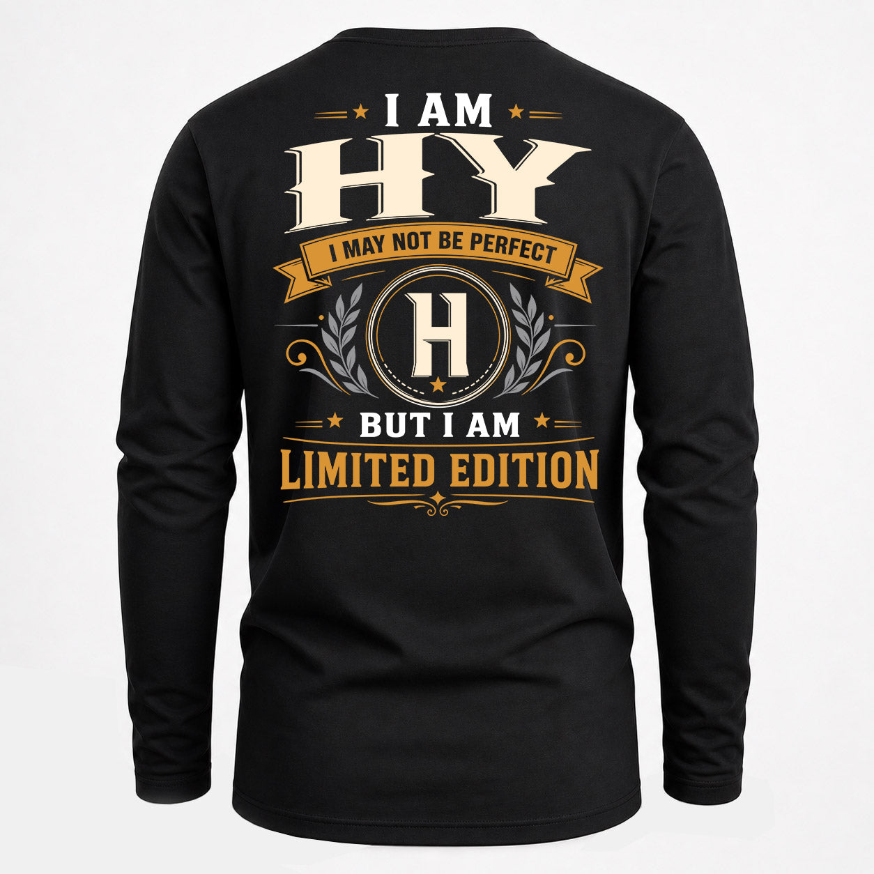 HY  EDI-TT36 Personalized Funny Quote Apparel