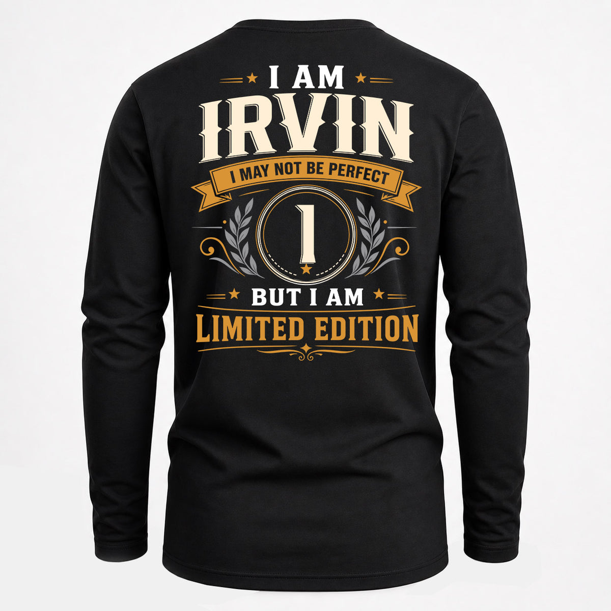 IRVIN EDI-TT36 Personalized Funny Quote Apparel