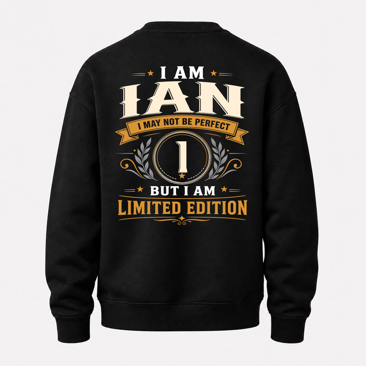 IAN  EDI-TT36 Personalized Funny Quote Apparel